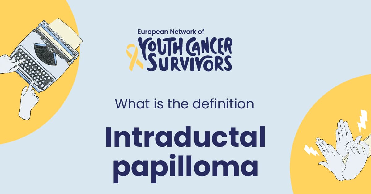what is intraductal papilloma?