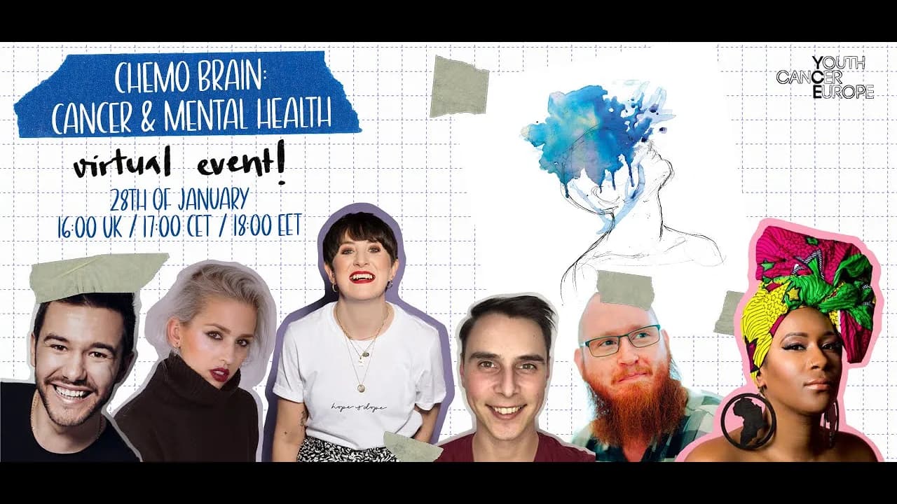 "Chemo Brain: Cancer and Mental Health" Webinar by Youth Cancer Europe